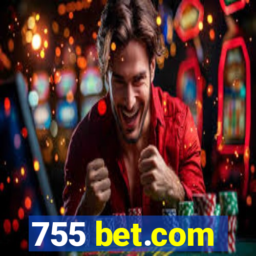 755 bet.com